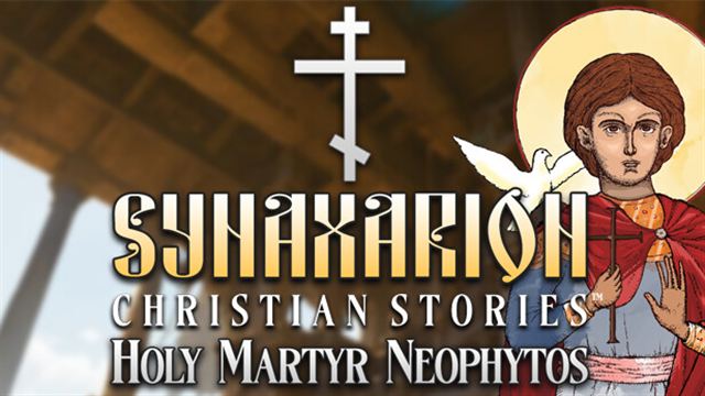 Bộ sưu tập game Synaxarion Christian Stories: Holy Martyr Neophytos