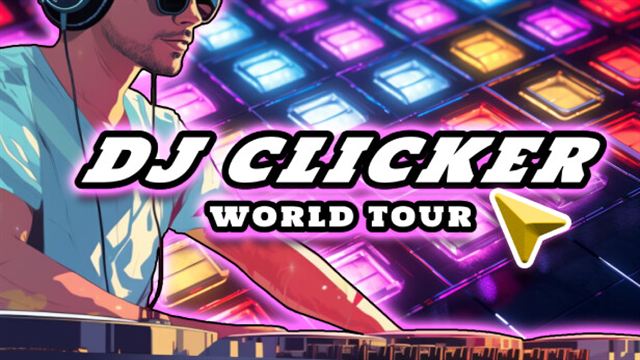Bộ sưu tập game DJ Clicker - World Tour