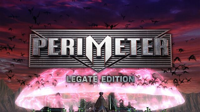 Bộ sưu tập game PERIMETER: Legate Edition