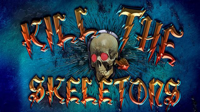 Bộ sưu tập game Kill The Skeletons