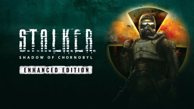 Bộ sưu tập game S.T.A.L.K.E.R.: Shadow of Chornobyl - Enhanced Edition