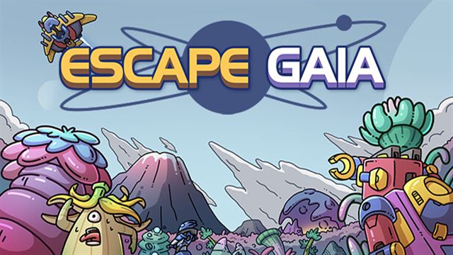 Tải game Escape Gaia-TENOKE