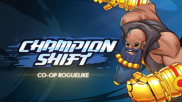 Bộ sưu tập game Champion Shift
