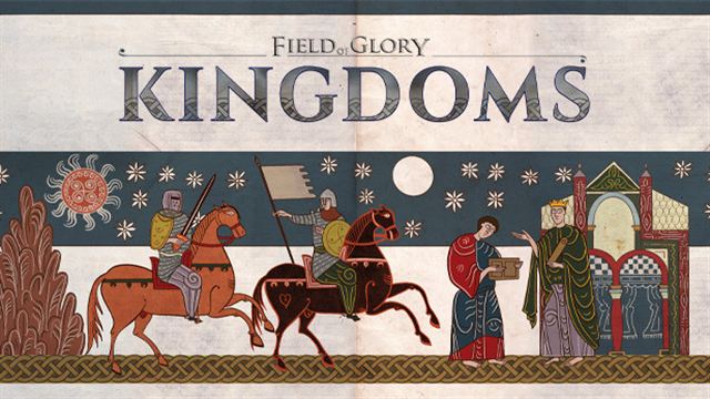 Bộ sưu tập game Field of Glory: Kingdoms