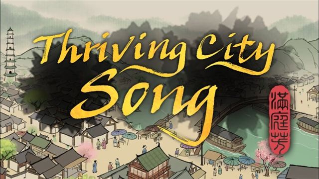 Bộ sưu tập game Thriving City: Song