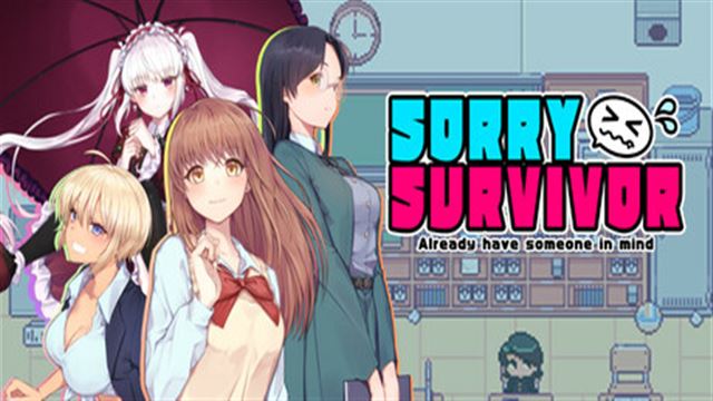 Bộ sưu tập game SORRY SURVIVOR