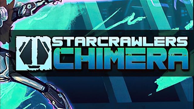 Bộ sưu tập game StarCrawlers Chimera
