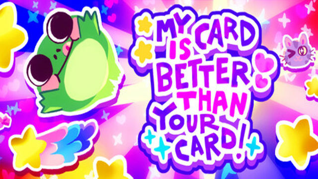 Tải game My Card is Better Than Your Card Early Access