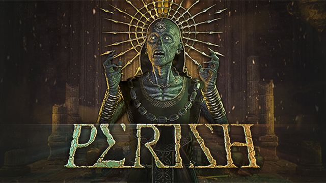 Bộ sưu tập game PERISH
