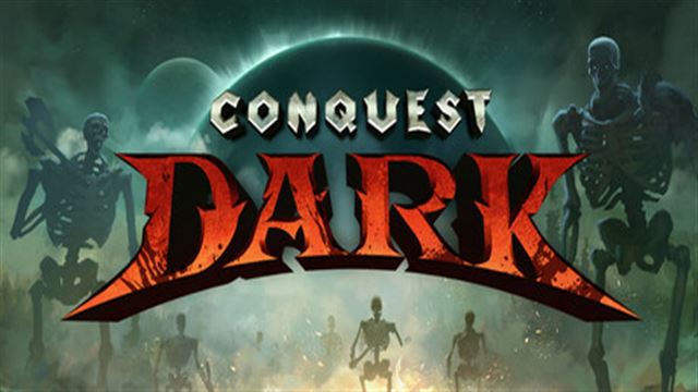 Bộ sưu tập game Conquest Dark