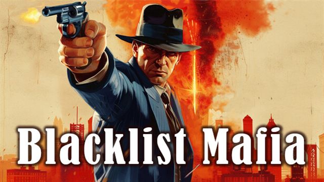 Bộ sưu tập game Blacklist Mafia