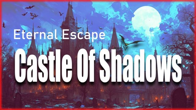 Bộ sưu tập game Eternal Escape: castle of shadows