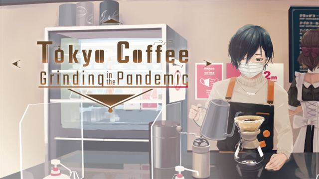 Bộ sưu tập game Tokyo Coffee: Grinding in the Pandemic