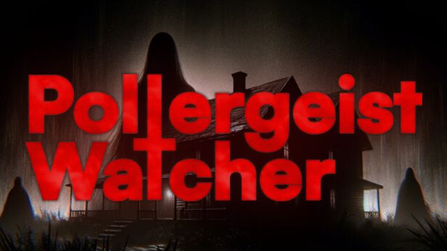 Bộ sưu tập game Poltergeist Watcher