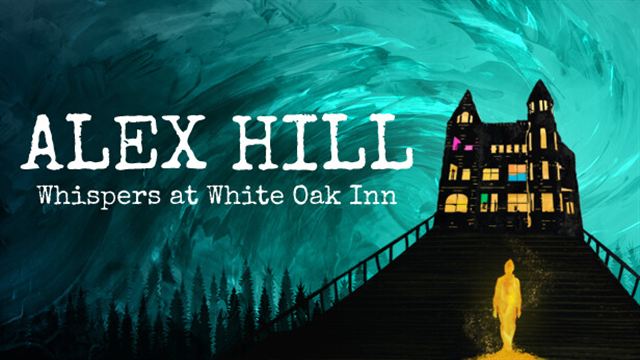 Bộ sưu tập game Alex Hill: Whispers at White Oak Inn