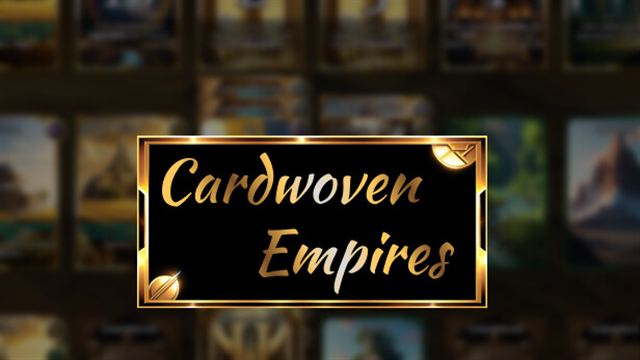 Bộ sưu tập game CardwovenEmpires