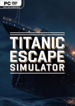 Tải game Titanic Escape Simulator-TENOKE