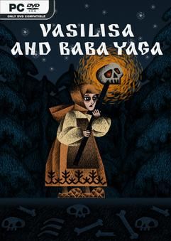 Tải game Vasilisa and Baba Yaga v1.5.5-P2P