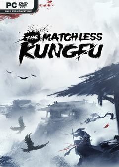 Tải game The Matchless Kungfu v20250506-P2P