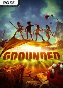 Tải game Grounded v1.4.7.4807-P2P