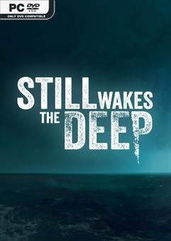Tải game Still Wakes the Deep-FLT