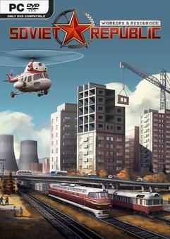 Tải game Workers and Resources Soviet Republic v1.1.0.11-P2P