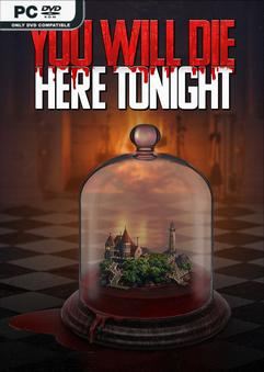 Tải game You Will Die Here Tonight v1.0.4-P2P