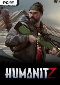 Tải game HumanitZ Stronghold Early Access