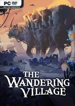 Tải game The Wandering Village v1.0.2-P2P