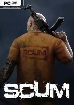 Tải game SCUM v0.9.535.85943 Early Access