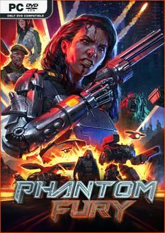 Tải game Phantom Fury v17290-P2P
