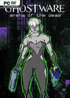 Tải game GHOSTWARE Arena Of The Dead-SKIDROW