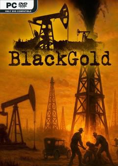 Bộ sưu tập game Black Gold: Oil Drilling Simulator