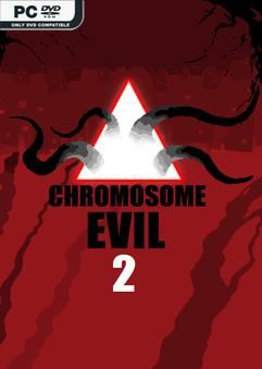 Tải game Chromosome Evil 2 v20240520-P2P
